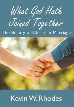 portada What God Hath Joined Together