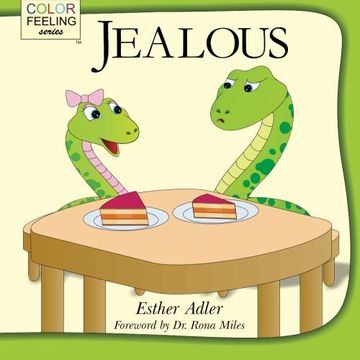 portada Jealous: Helping Children Cope With Jealousy: Volume 4 (ColorFeeling)