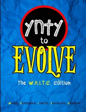 portada You're Never Too Young to Evolve (W.R.I.T.E. Edition) (in English)