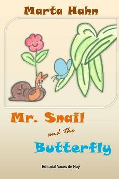portada Mr. Snail and the Butterfly (en Inglés)