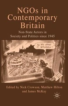 portada NGOs in Contemporary Britain: Non-State Actors in Society and Politics Since 1945 (en Inglés)