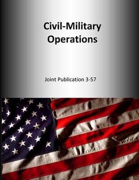 portada Civil-Military Operations: Joint Publication 3-57 (en Inglés)