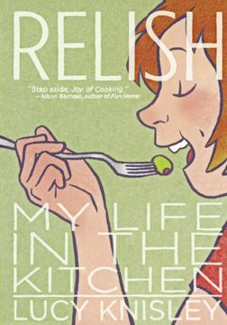 portada Relish Bound for Schools &: My Life in the Kitchen (en Inglés)