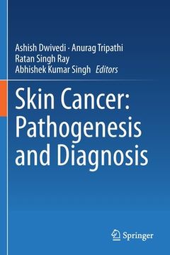 portada Skin Cancer: Pathogenesis and Diagnosis (en Inglés)
