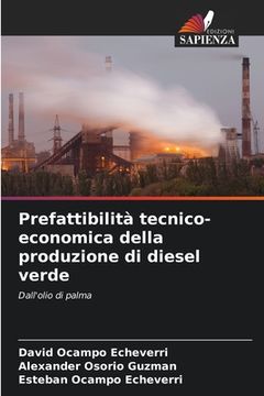 portada Prefattibilità tecnico-economica della produzione di diesel verde (en Italiano)