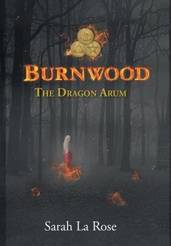 portada Burnwood: The Dragon Arum (en Inglés)