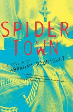 portada Spidertown: Spanish-Language Edition (in Spanish)