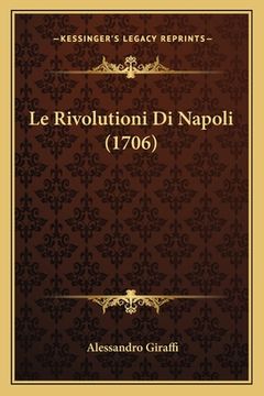 portada Le Rivolutioni Di Napoli (1706) (in Italian)