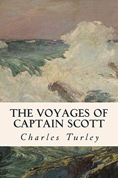 portada The Voyages of Captain Scott (en Inglés)