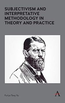 portada Subjectivism and Interpretative Methodology in Theory and Practice (in English)