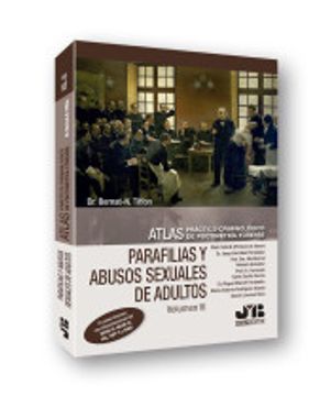 portada Atlas Práctico-Criminológico de Psicometría Forense (Volumen Iii: Parafilias y Agresiones Sexuales de Adultos)