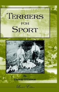 portada terriers for sport (history of hunting series - terrier earth dogs) (in English)