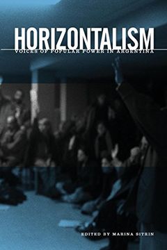 portada Horizontalism: Voices of Popular Power in Argentina (en Inglés)