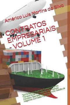 portada Contratos Empresariais - Volume 1: Teoria Geral e Espécies: Compra e Venda; Transporte de Mercadorias e de Pessoas; Mandato; Representação Comercial; (en Portugués)