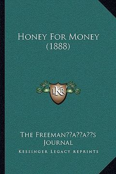 portada honey for money (1888) (en Inglés)