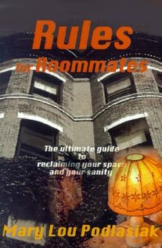 portada rules for roommates: the ultimate guide to reclaiming your space and your sanity (en Inglés)