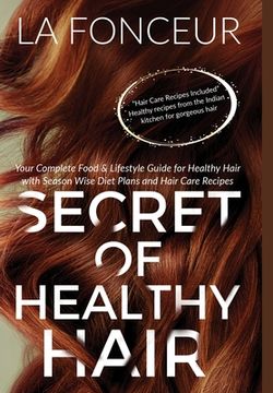 portada Secret of Healthy Hair (Full Color Print) (en Inglés)