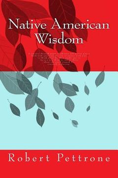 portada Native American Wisdom: A journey through pages of phrases and quotes and a book with questions for you to answer with also to think about for