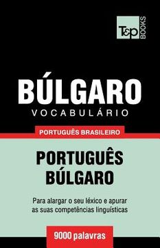 portada Vocabulário Português Brasileiro-Búlgaro - 9000 palavras (en Portugués)
