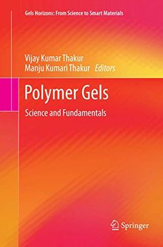 portada Polymer Gels: Science and Fundamentals (Gels Horizons: From Science to Smart Materials) (en Inglés)