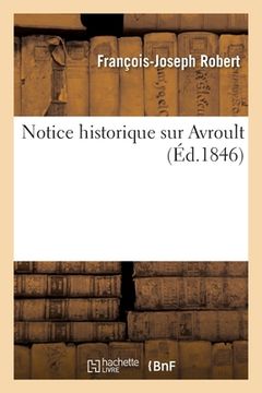 portada Notice Historique Sur Avroult (en Francés)