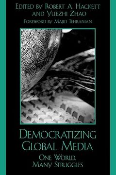 portada democratizing global media: a concise global history (en Inglés)