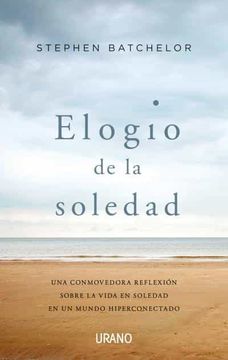portada Elogio de la Soledad (in Spanish)