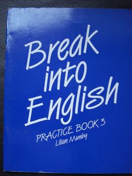 portada Break Into English: Practice Book 3 (in N)