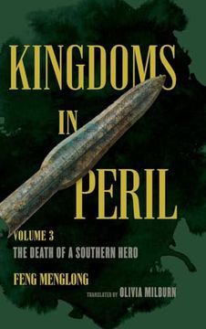 portada Kingdoms in Peril, Volume 3: The Death of a Southern Hero (Kingdoms in Peril, 3) 