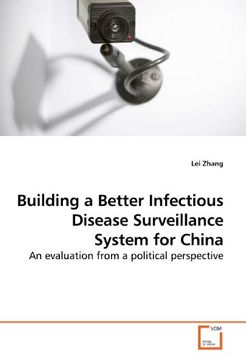 portada Building a Better Infectious Disease Surveillance System for China: An evaluation from a political perspective