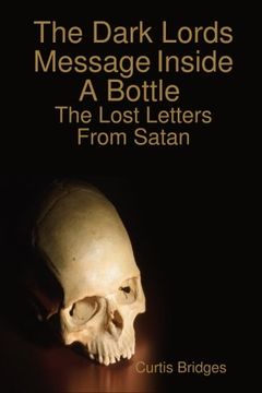 portada The Dark Lords Message Inside A Bottle