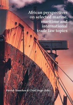 portada African perspectives on selected marine, maritime and international trade law topics