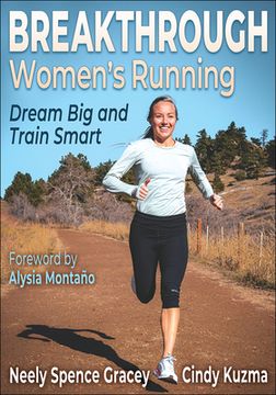 portada Breakthrough Women'S Running: Dream big and Train Smart (en Inglés)