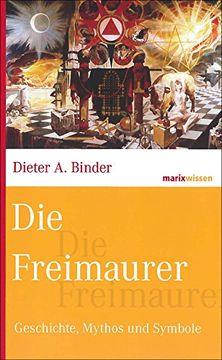 portada Die Freimaurer: Geschichte, Mythos und Symbole (en Alemán)