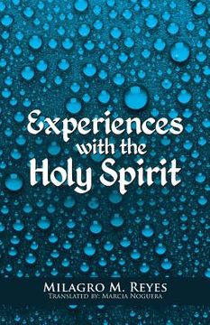 portada Experiences with the Holy Spirit (en Inglés)