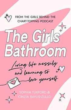 portada The Girls Bathroom: The Must-Have Book for Messy, Wonderful Women (en Inglés)