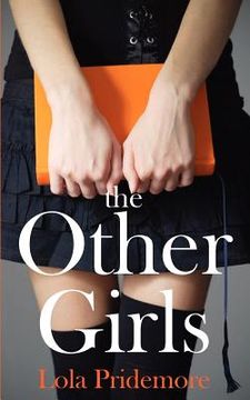 portada the other girls: a young adult paranormal novel about a witch, a ghost and a mystery (in English)