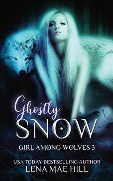 portada Ghostly Snow: A Dark Fairytale Adaptation (en Inglés)