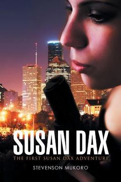 portada Susan Dax: The First Susan Dax Adventure (in English)