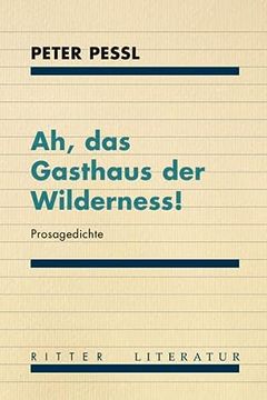 portada Ah, das Gasthaus der Wilderness! (in German)
