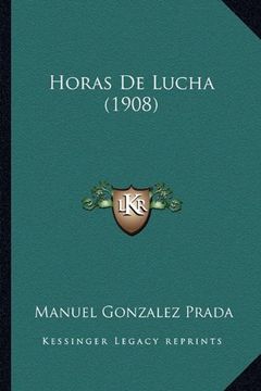 portada Horas de Lucha (1908)