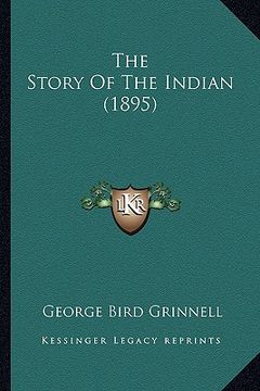 portada the story of the indian (1895) (in English)