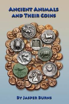portada Ancient Animals and Their Coins (in English)