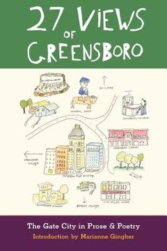 portada 27 Views of Greensboro: The Gate City in Prose & Poetry (in English)