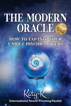 portada The Modern Oracle: How to tap Into Your Unique Psychic Powers (in English)