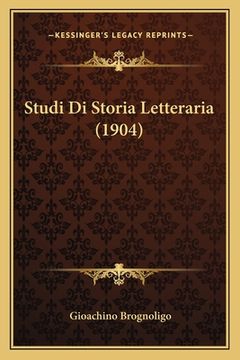 portada Studi Di Storia Letteraria (1904) (in Italian)