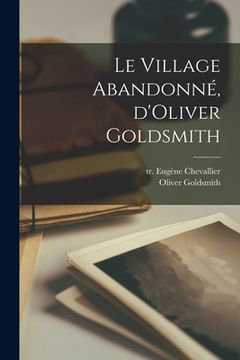 portada Le village abandonné, d'Oliver Goldsmith (en Francés)