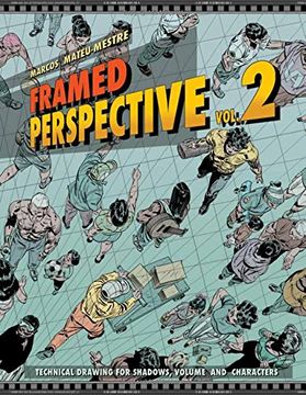 portada Framed Perspective Vol. 2: Technical Drawing for Shadows, Volume, and Characters (en Inglés)