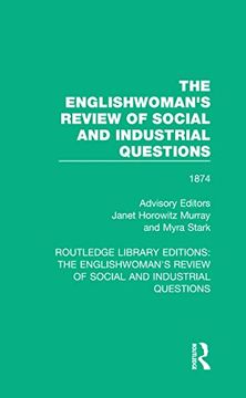 portada The Englishwoman's Review of Social and Industrial Questions (Routledge Library Editions: The Englishwoman's Review of Social and Industrial Questions) (en Inglés)