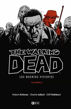 portada The Walking Dead (Los Muertos Vivientes) Vol. 08 de 16 (in Spanish)